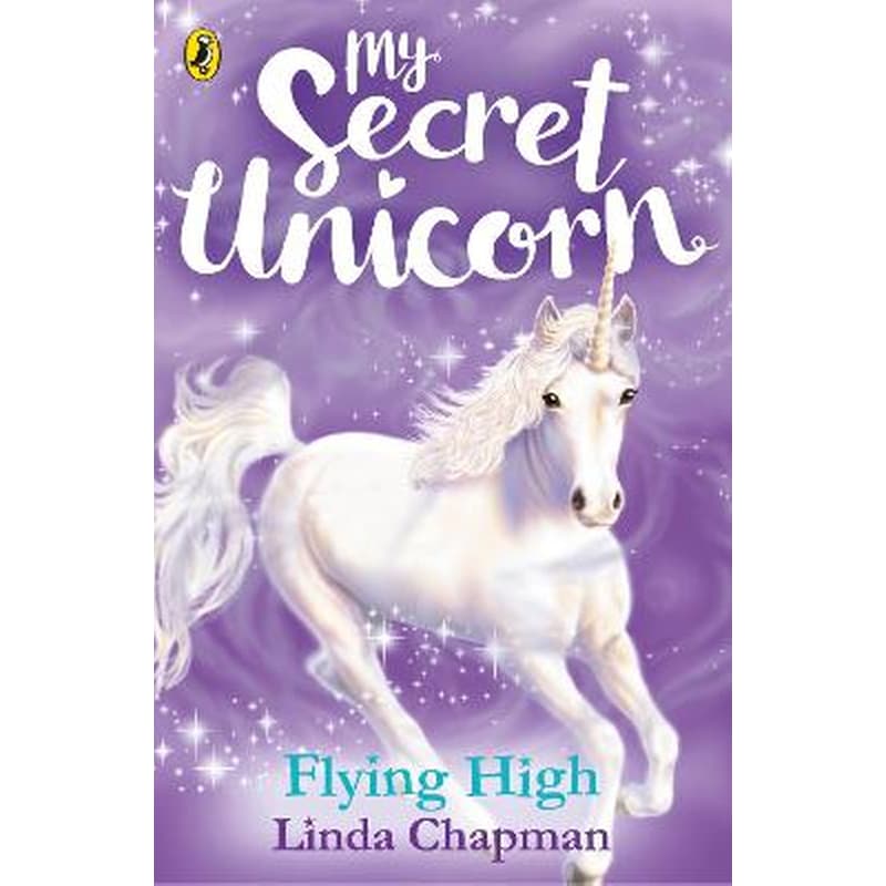 My Secret Unicorn: Flying High