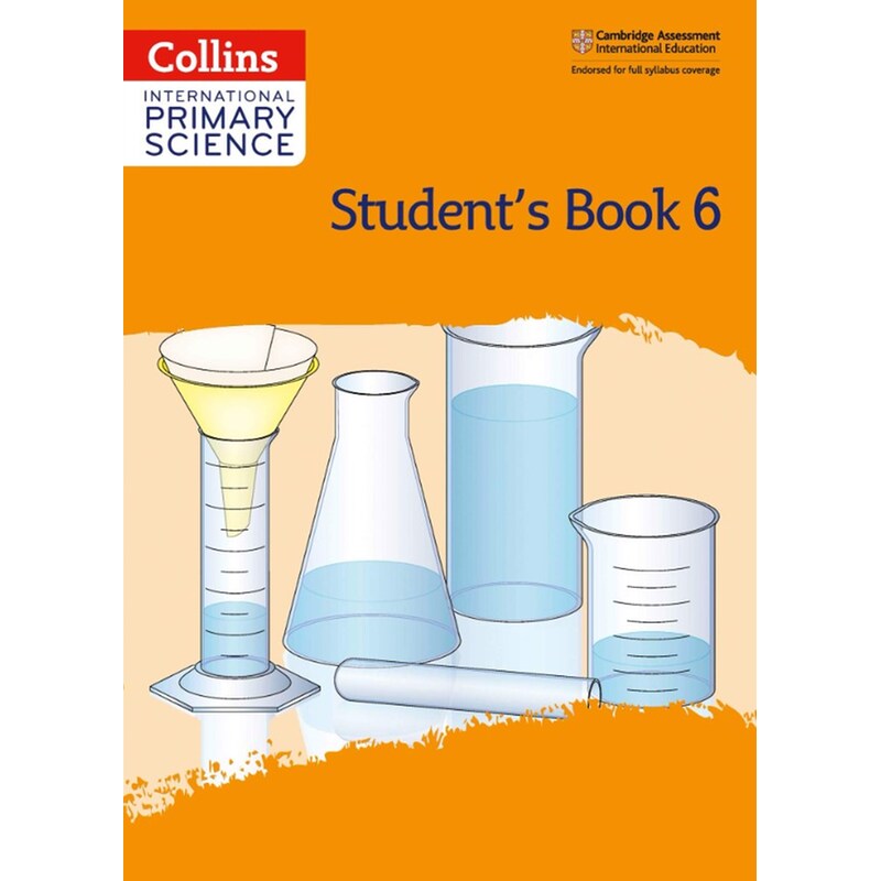 Collins International Primary Science - International Primary Science Students Book: Stage 6