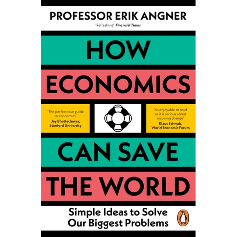How Economics Can Save the World