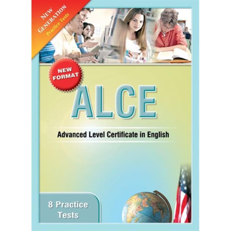 New Generation Alce Practice Tests Companion New Format