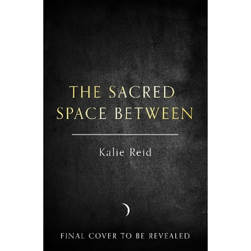 The Sacred Space Between