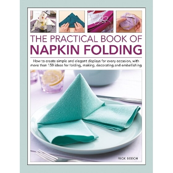 Napkin Folding, The Practical Book of image 0