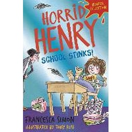 Horrid Henry: School Stinks