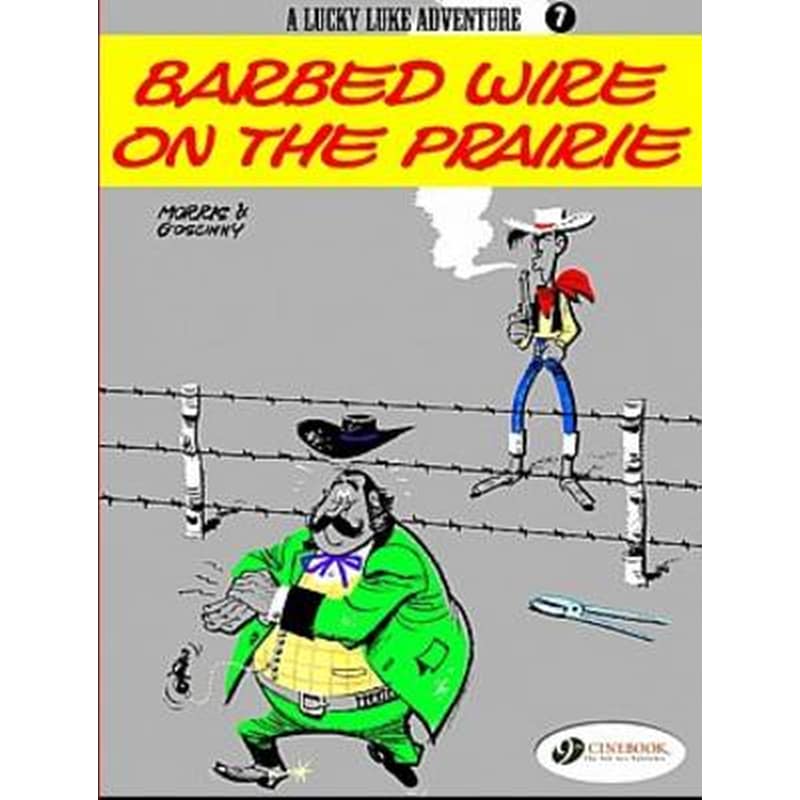 Lucky Luke 7 - Barbed Wire on the Prairie