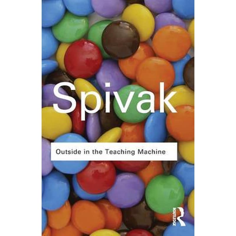 Outside in the Teaching Machine