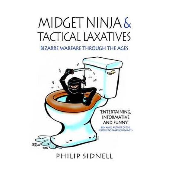 Midget Ninja and Tactical Laxatives- Bizarre warfare through the ages image 0