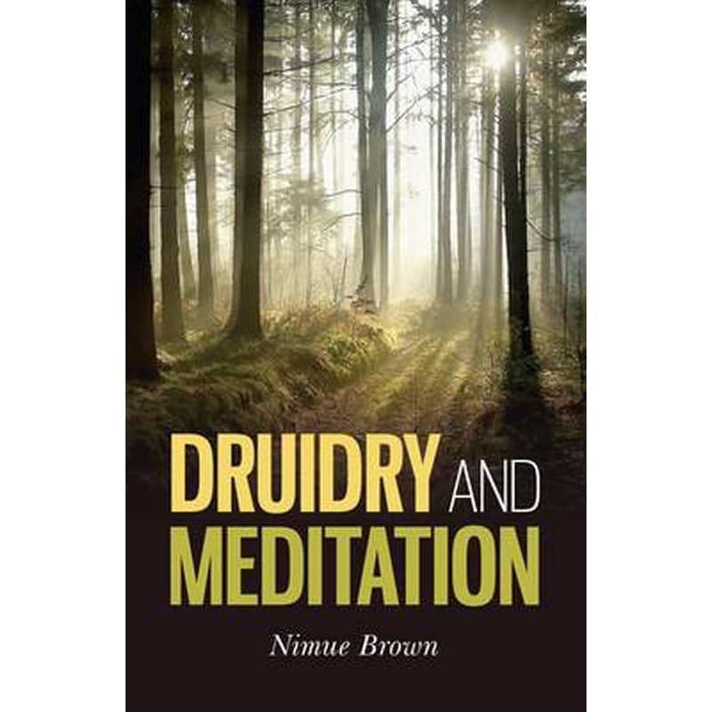 Druidry and Meditation