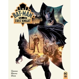The Bat-Man: Ο Πρώτος Ιππότης