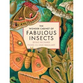 The Wonder Cabinet of Fabulous Insects