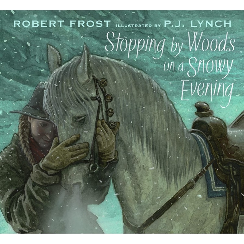Stopping by Woods on a Snowy Evening