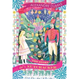 The Story of a Nutcracker