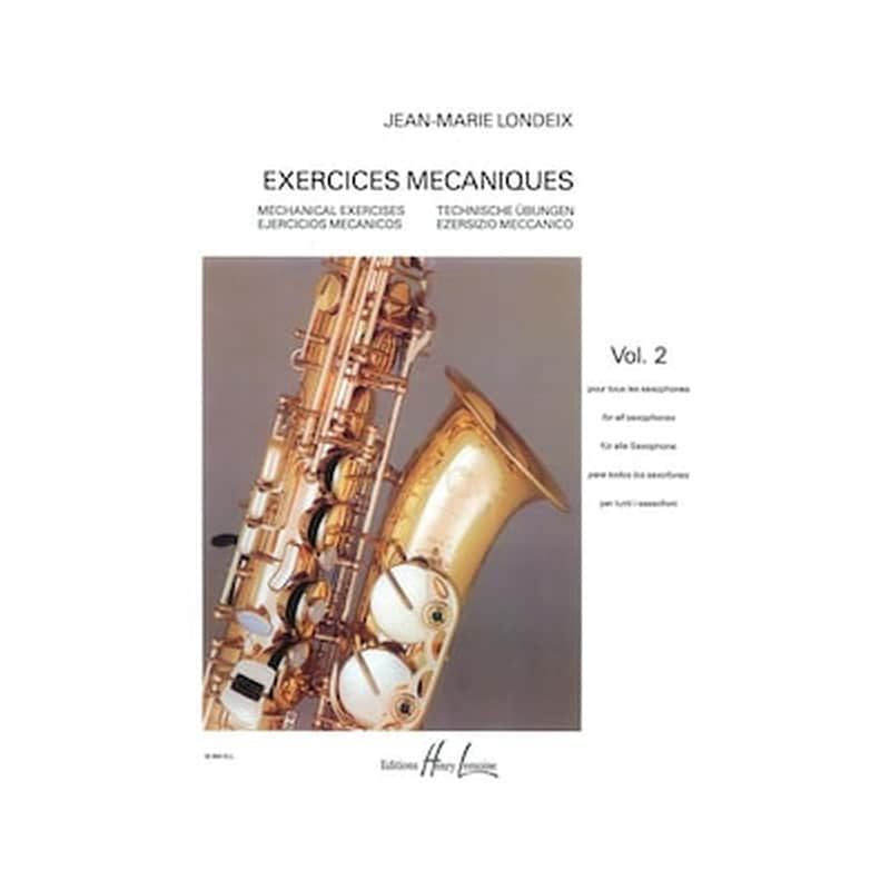 HENRY LEMOINE Londeix - Exercices Mecaniques, Vol.2