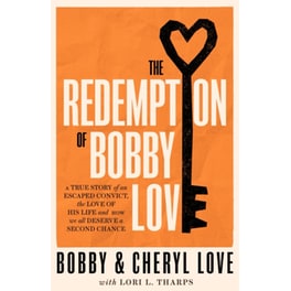 The Redemption of Bobby Love