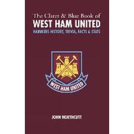 Claret and Blue Book of West Ham United
