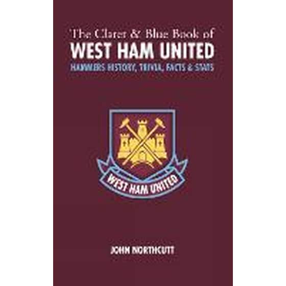 Claret and Blue Book of West Ham United image 0