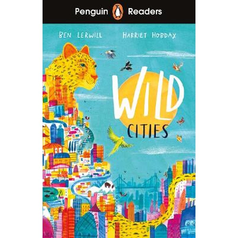 Penguin Readers Level 2: Wild Cities (ELT Graded Reader)