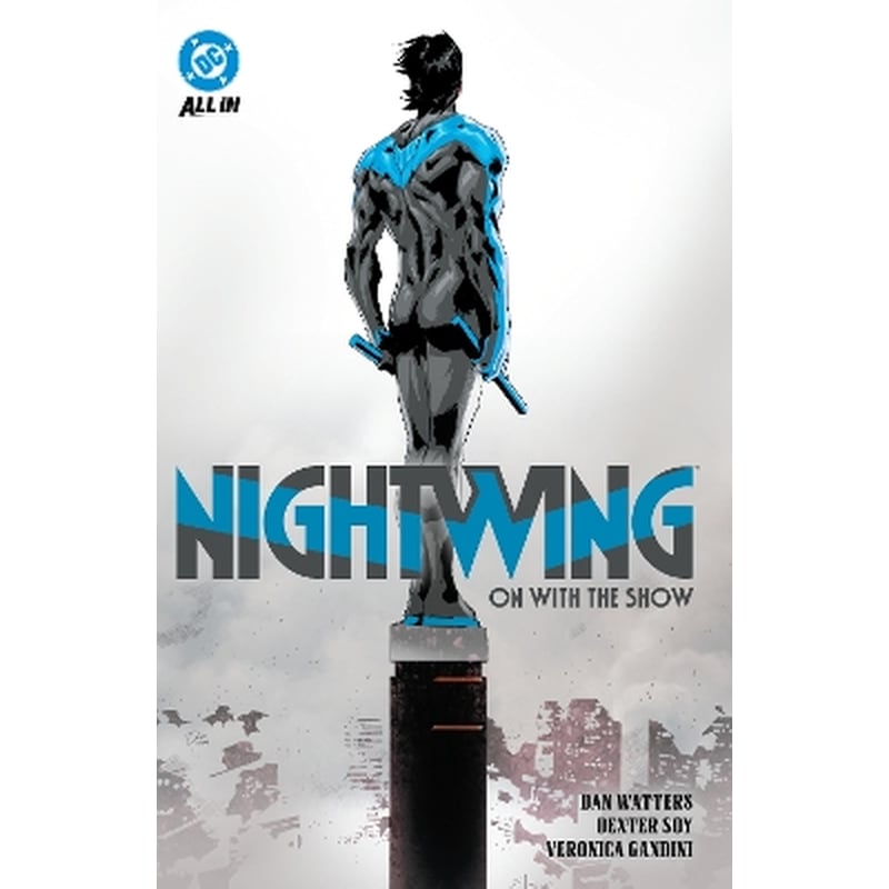 Nightwing Vol. 1: On with the Show