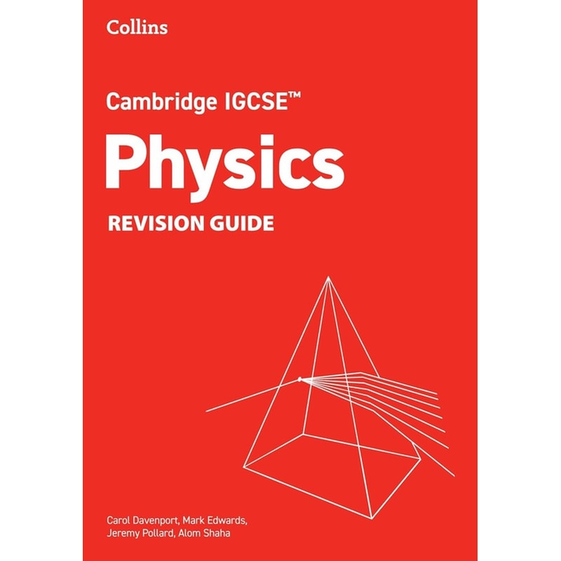 Cambridge IGCSE Physics Revision Guide