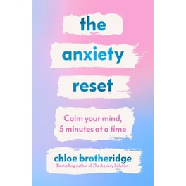 The Anxiety Reset