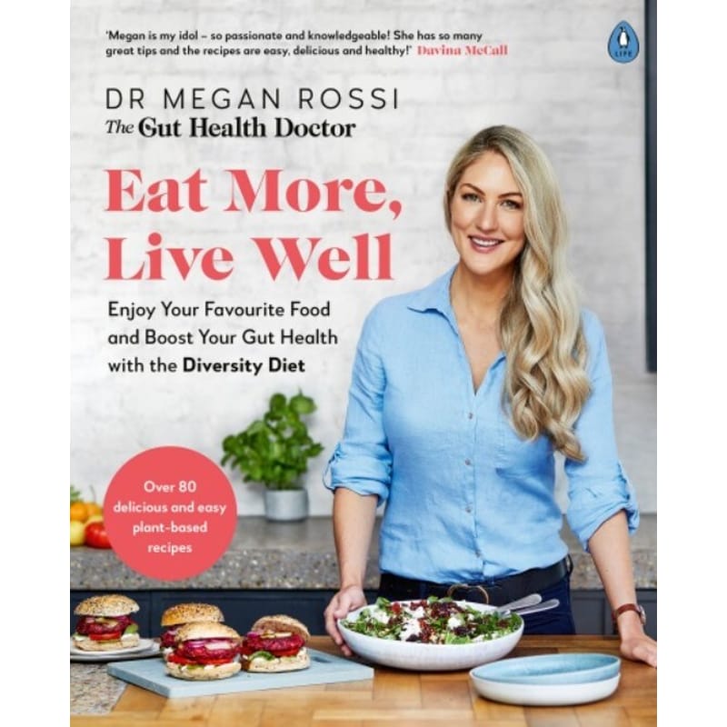 Eat More, Live Well