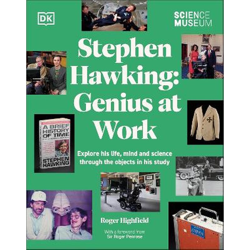 The Science Museum Stephen Hawking Genius at Work