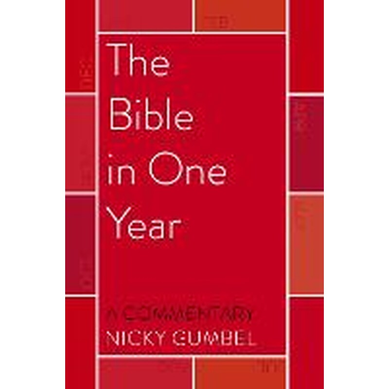 Bible in One Year - a Commentary by Nicky Gumbel 1766415