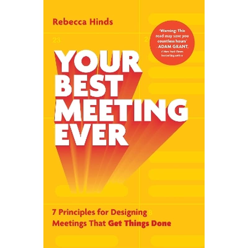 Your Best Meeting Ever
