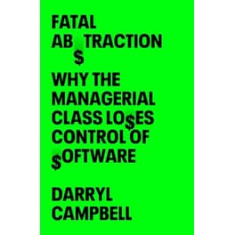 Fatal Abstraction