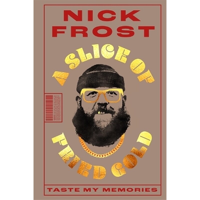 A Slice of Fried Gold