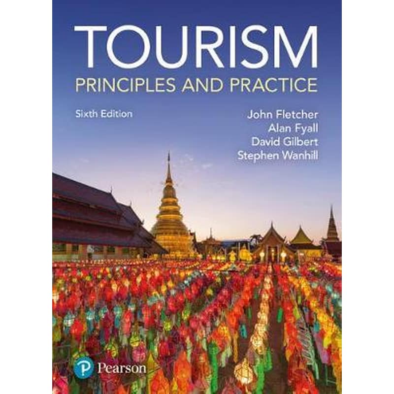 Tourism: Principles and Practice