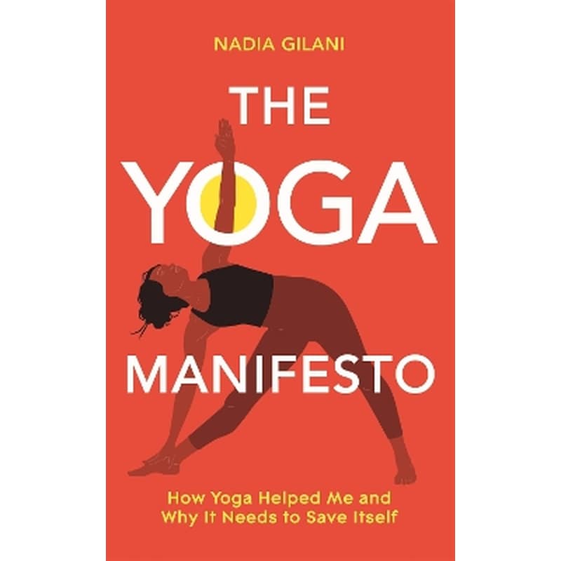 The Yoga Manifesto