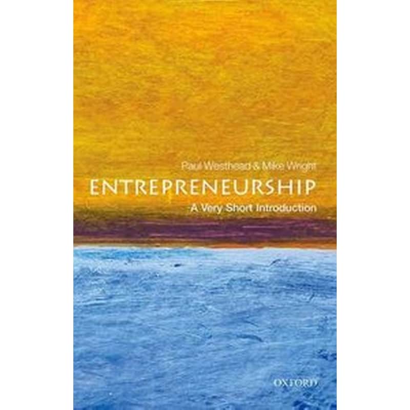 Entrepreneurship: A Very Short Introduction