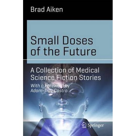 Small Doses of the Future image 0