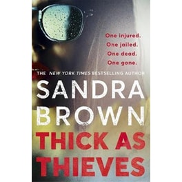 Thick as Thieves - The gripping sexy new thriller from New York Times bestselling author