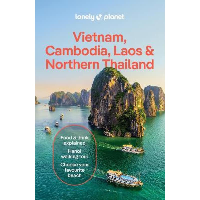 Lonely Planet Vietnam, Cambodia, Laos Northern Thailand