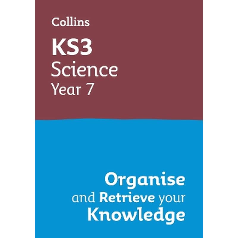 KS3 Science Year 7: Organise and retrieve your knowledge
