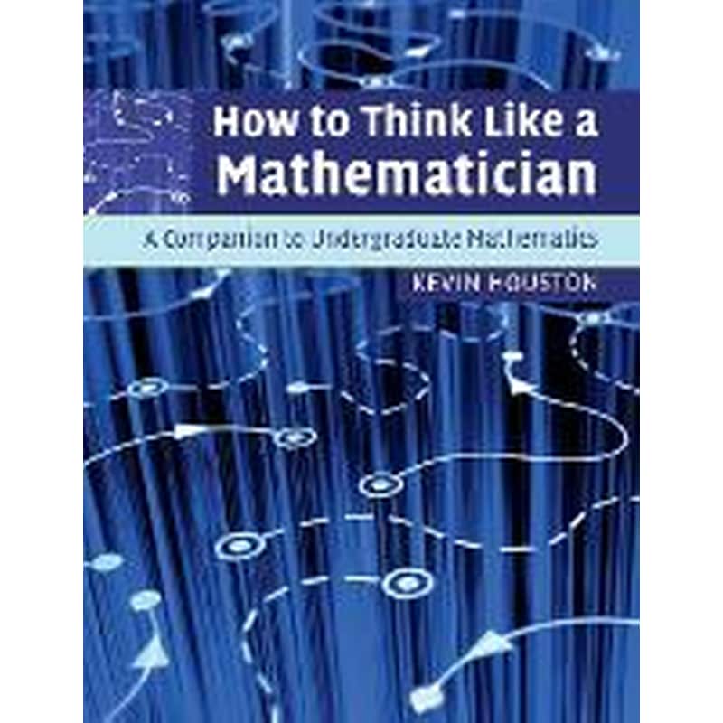 How to Think Like a Mathematician