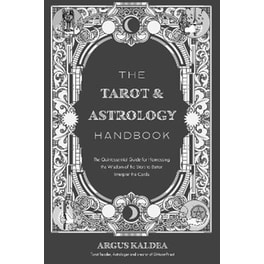The Tarot & Astrology Handbook