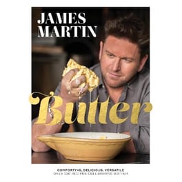 BUTTER: COMFORTING, DELICIOUS, VERSATILE
