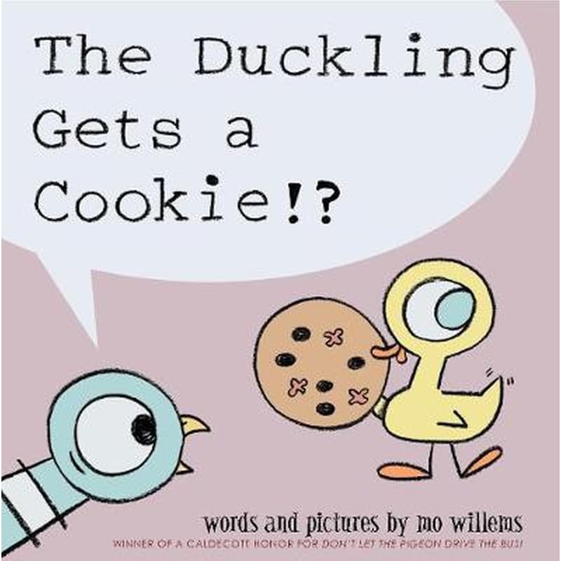 The Duckling Gets a Cookie!?