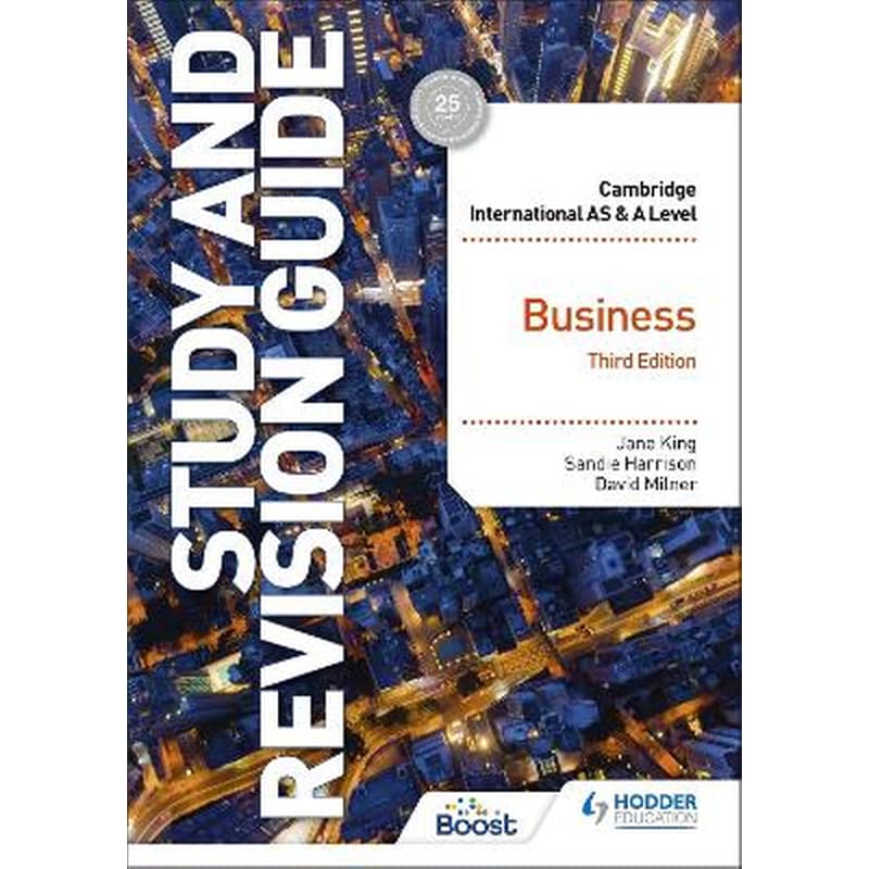 Cambridge International AS/A Level Business Study and Revision Guide Third Edition