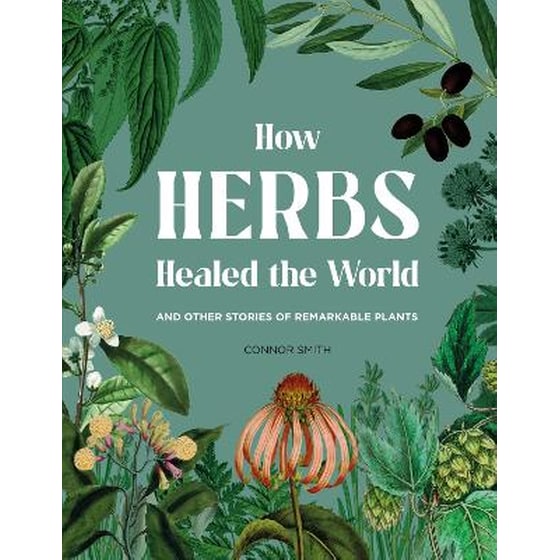 How Herbs Healed the World image 0