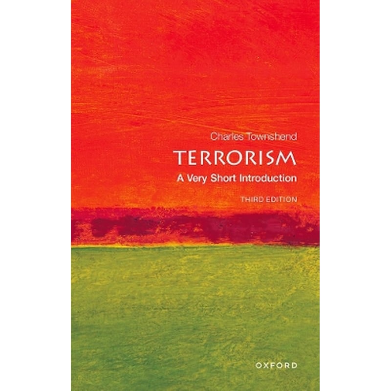Terrorism: A Very Short Introduction
