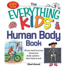 Everything KIDS' Human Body Book