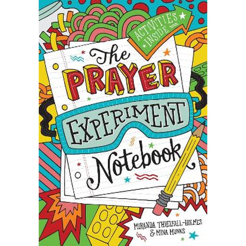 The Prayer Experiment Notebook
