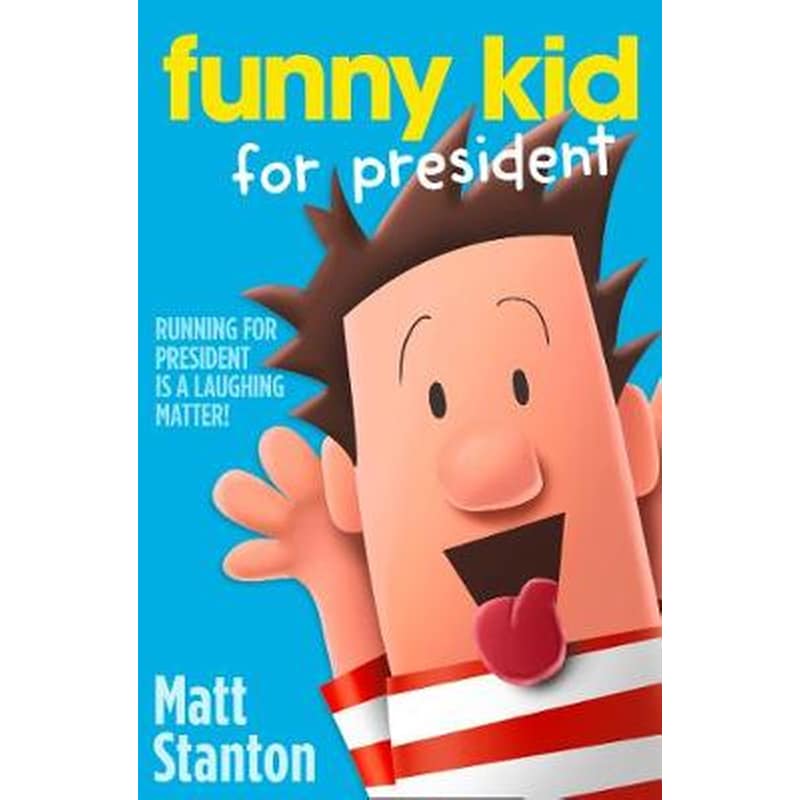 Funny Kid for President