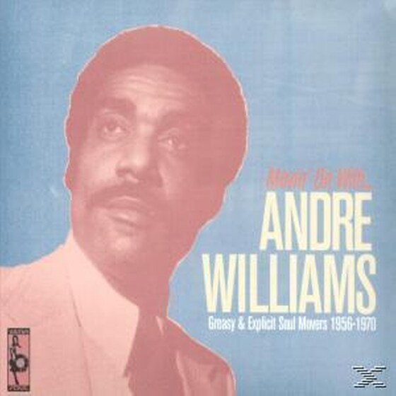 Movin' On With Andre Williams image 0