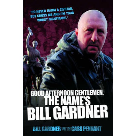 Good Afternoon, Gentlemen, the Name's Bill Gardner image 0