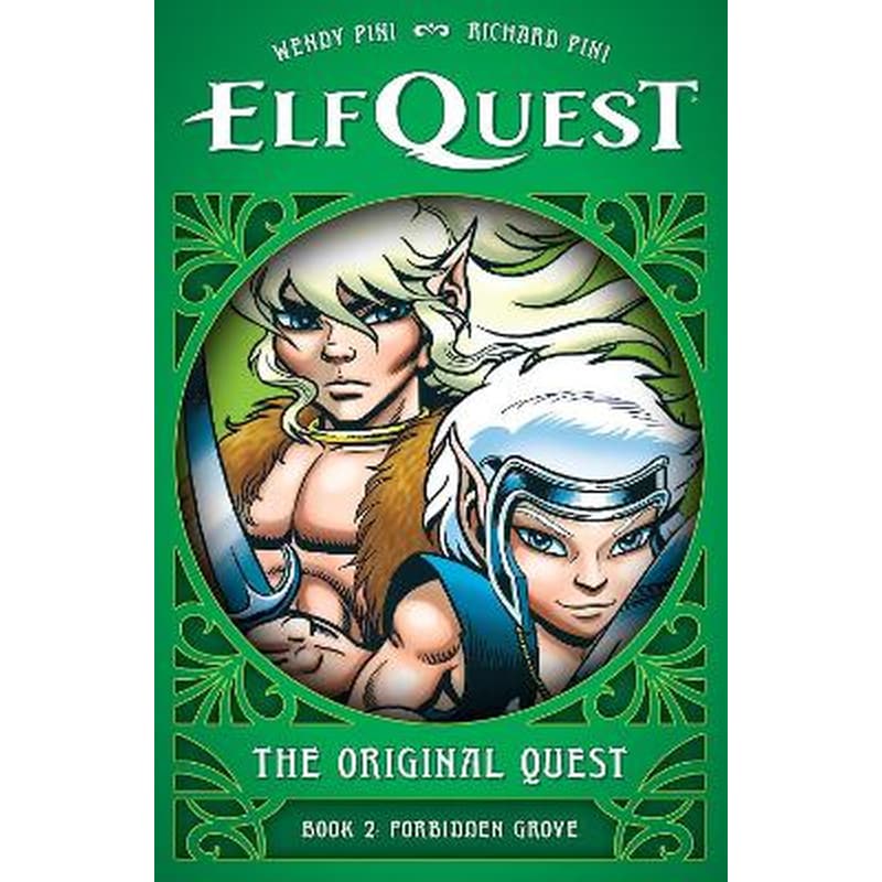 ElfQuest: The Original Quest: Book 2 - Forbidden Grove
