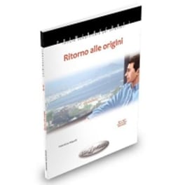 Ritorno alle origini. Libro + CD-audio (B1-B2)
